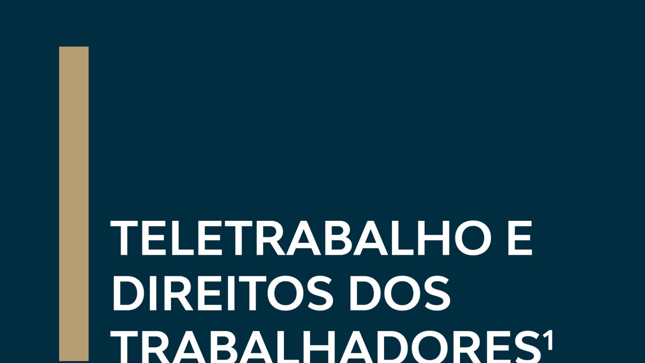 Teletrabalho e Direitos dos Trabalhadores