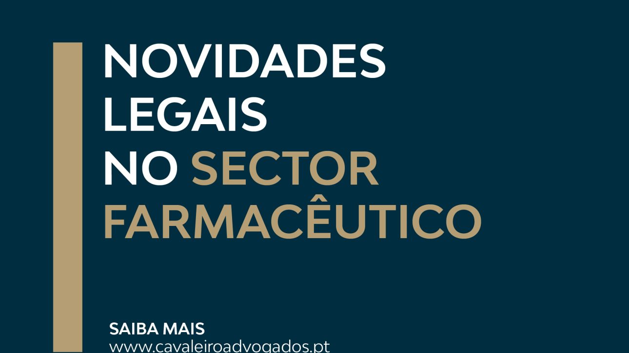 Novidades legais no setor farmacêutico