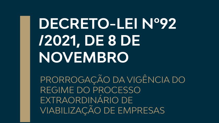 DECRETO-LEI N°92/2021, DE 8 DE NOVEMBRO