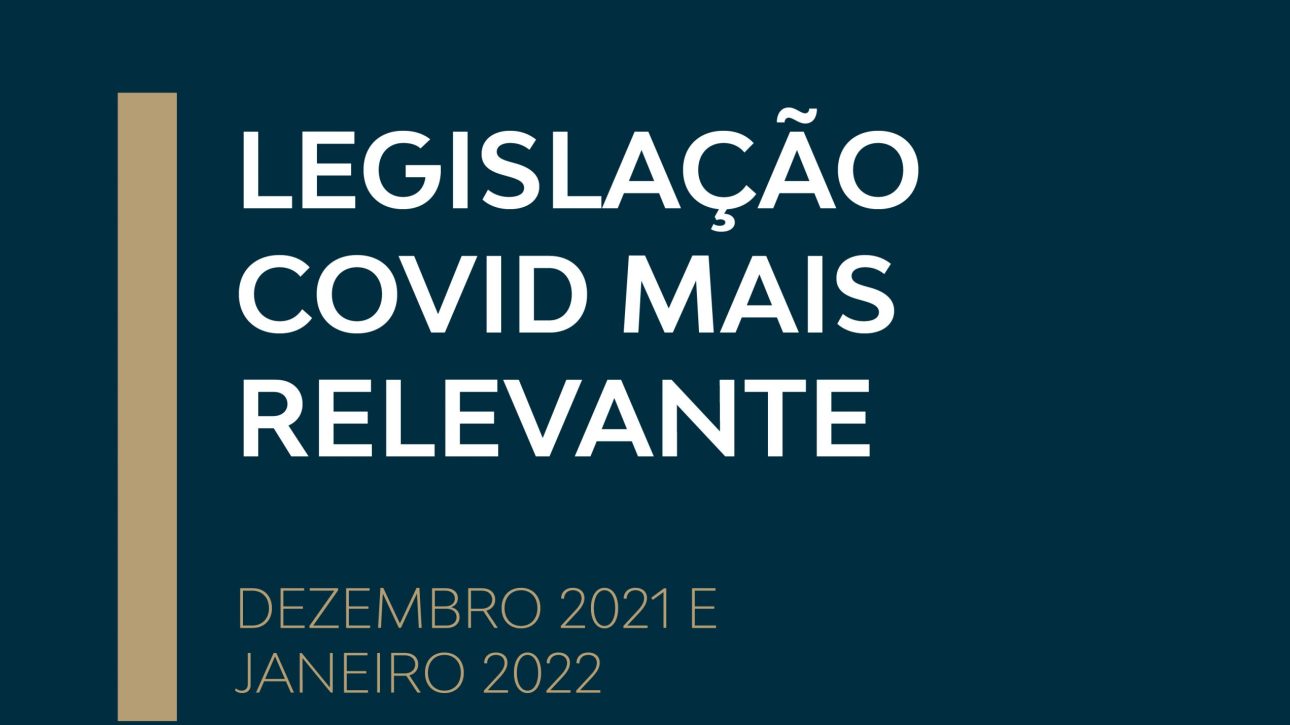 LEGISLAÇÃO COVID MAIS RELEVANTE
