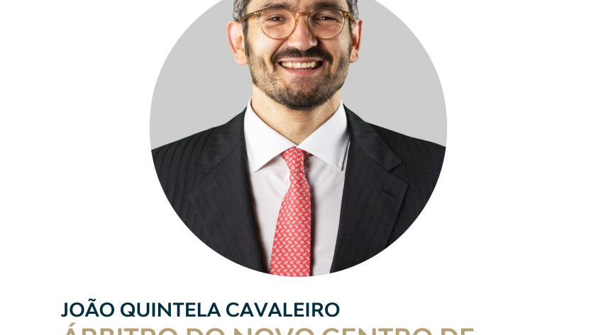 João Quintela Cavaleiro é um dos árbitros do novo Centro de Arbitragem e Mediação do IGAP