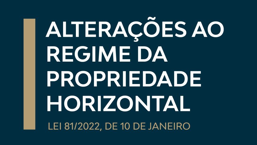 ALTERAÇÕES AO REGIME DA PROPRIEDADE HORIZONTAL