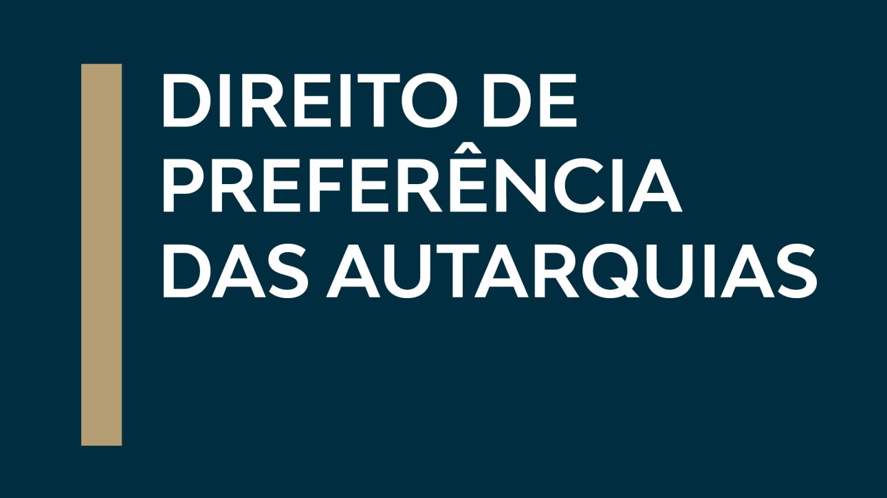 DIREITO DE PREFERÊNCIA DAS AUTARQUIAS