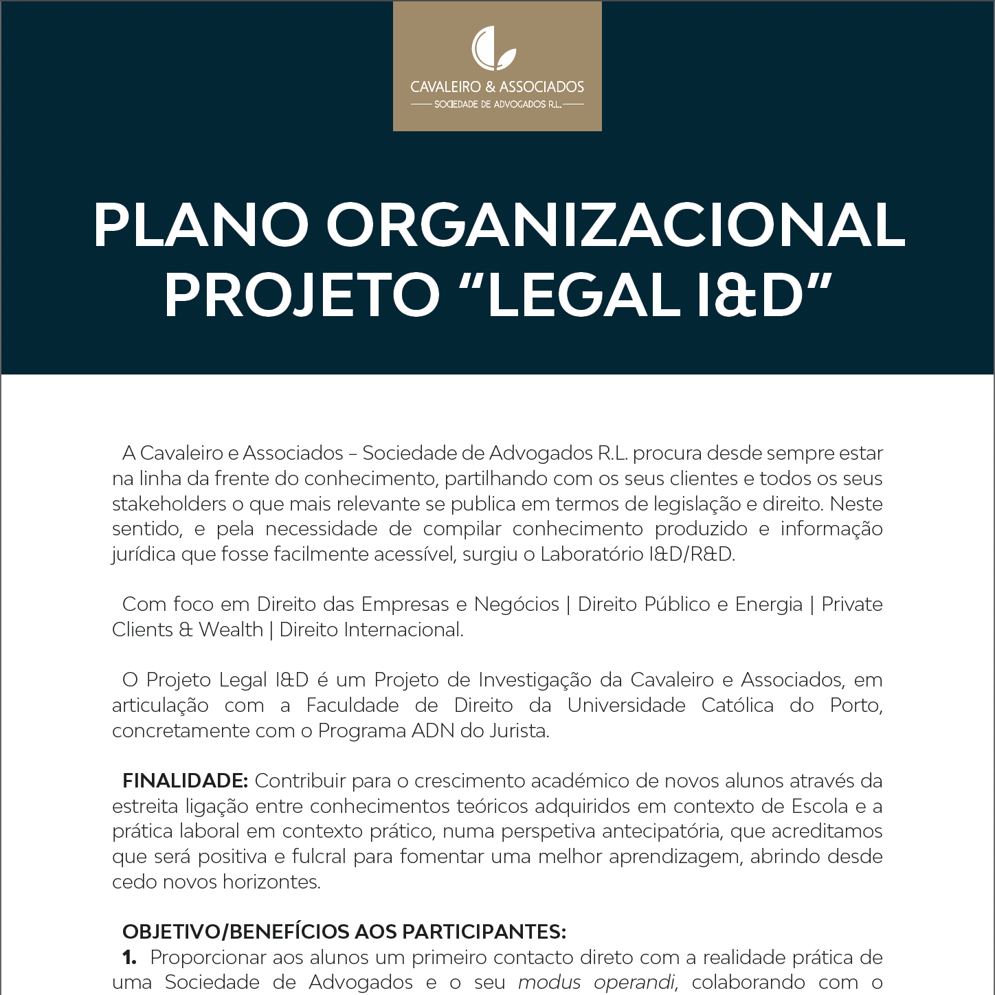 Plano Organizacional - Projeto Legal I&D